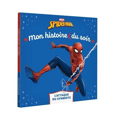 Mon Histoire du Soir L Attaque Du Symbiote - Spider Man